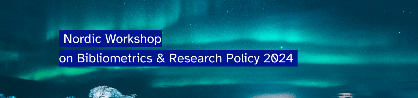 29th Nordic Workshop on Bibliometrics and Research Policy